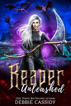 Reaper Unleashed by Debbie Cassidy