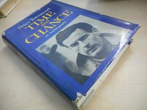 Time And Chance: An Autobiography by Peter Townsend