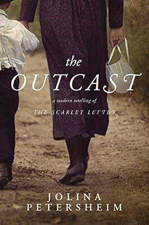 The Outcast by Jolina Petersheim