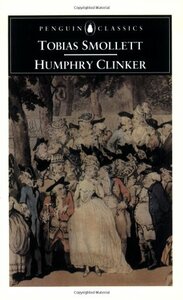 The Expedition of Humphry Clinker by Tobias Smollett