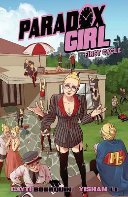 Paradox Girl Volume 1 by Cayti Bourquin, Yishan Li