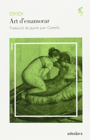 L'art d'enamorar by Publio Ovidio Nasón