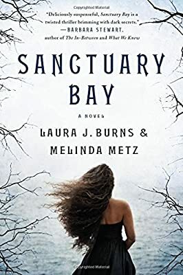 Sanctuary Bay by Laura J. Burns