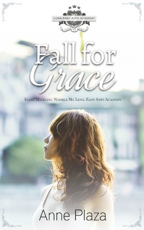 Fall for Grace by Anne Plaza