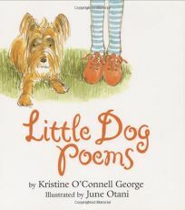 Little Dog Poems by Kristine O'Connell George