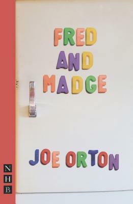 Fred and Madge by Joe Orton