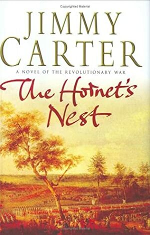 The Hornet's Nest by Jimmy Carter