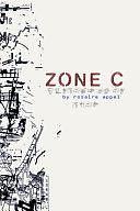 Zone C by Rosaire Appel