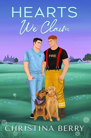 Hearts We Claim by Christina Berry