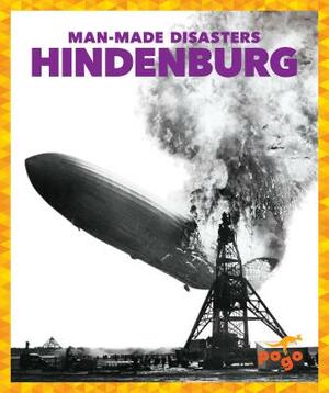 Hindenburg by Jennifer Fretland VanVoorst