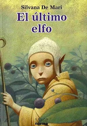 El último elfo by Silvana De Mari