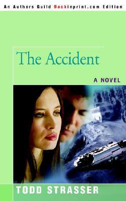 The Accident by Todd Strasser