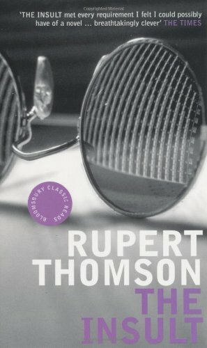 The Insult by Rupert Thomson