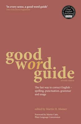 Good Word Guide by Martin Manser