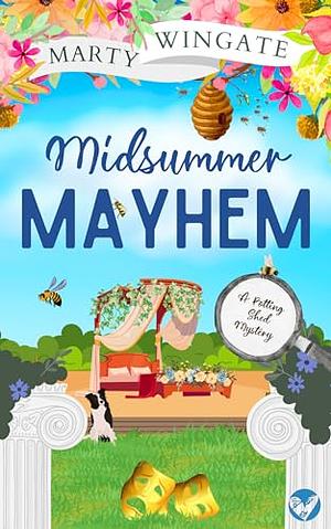 Midsummer Mayhem by Marty Wingate