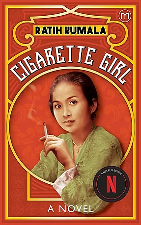 Cigarette Girl by Ratih Kumala