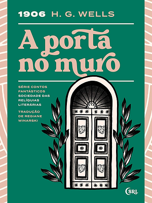 A Porta no Muro by H.G. Wells