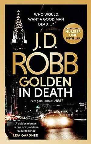 Golden in Death: An Eve Dallas Thriller (Book 50) by J.D. Robb