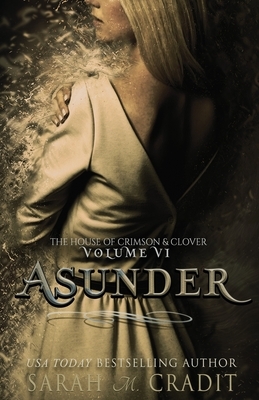 Asunder by Sarah M. Cradit