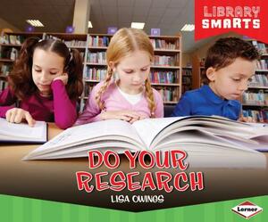 Do Your Research by Lisa Owings