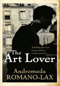 The Art Lover by Andromeda Romano-Lax