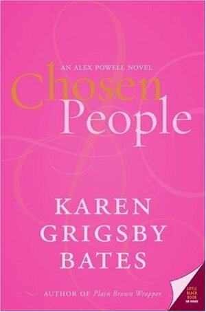 Chosen People by Karen Grigsby Bates