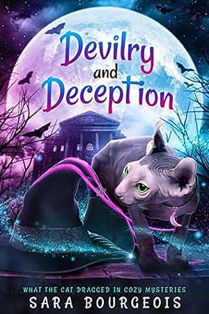 Devilry and Deception  by Sara Bourgeois