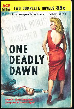 One Deadly Dawn by Harry Whittington
