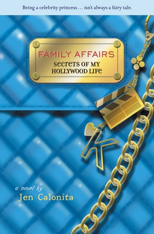 Family Affairs by Jen Calonita