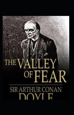 The Valley of Fear Annotated by Arthur Conan Doyle