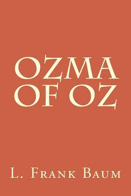 Ozma of Oz by L. Frank Baum