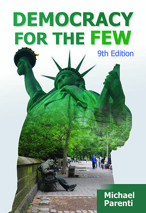 Democracy for the Few, 9th Edition by Michael Parenti