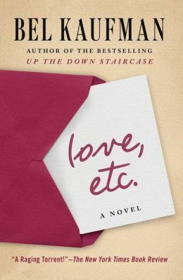 Love, Etc. by Bel Kaufman
