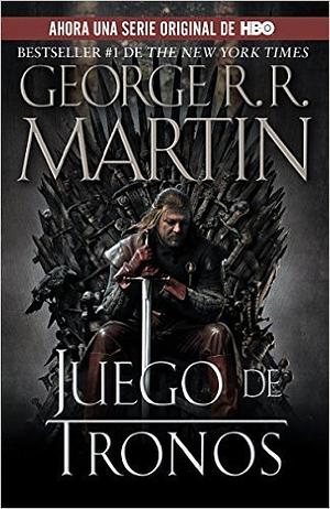 Juego de tronos by George R.R. Martin