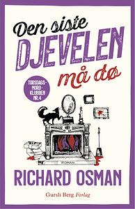 Den siste djevelen må dø by Richard Osman