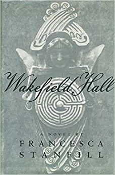 Wakefield Hall by Francesca Stanfill