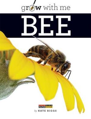 Bee by Kate Riggs