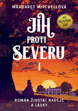 Jih proti Severu 1 by Margaret Mitchell