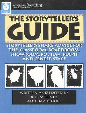 Storyteller's Guide by Bill Mooney, David Holt
