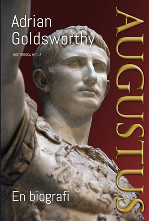 Augustus by Adrian Goldsworthy