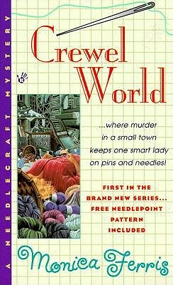 Crewel World by Monica Ferris