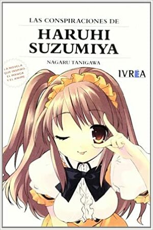 Las conspiraciones de Haruhi Suzumiya by Nagaru Tanigawa