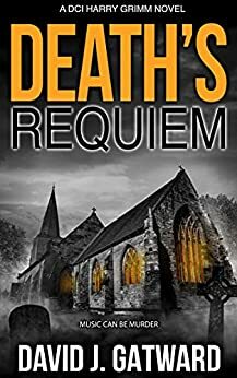 Death's Requiem by David J. Gatward