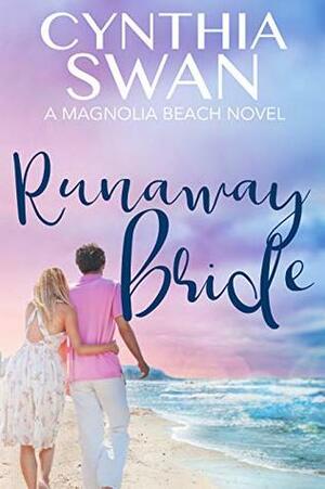 Runaway Bride by Cynthia Swan