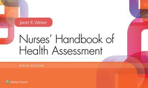 Nurses' Handbook of Health Assessment by Janet R. Weber