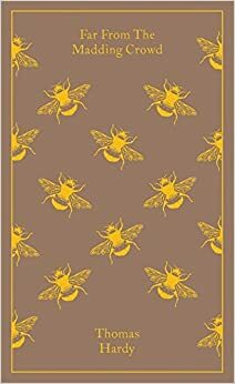 Far from the Madding Crowd by Thomas Hardy