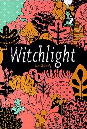 Witchlight by Jessi Zabarsky