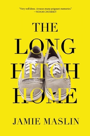 Travel: The Long Hitch Home by Jamie Maslin