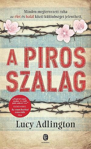 A ​piros szalag by Lucy Adlington