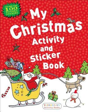 My Christmas Activity and Sticker Book by Bloomsbury